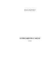 Le Regard de l'Aigle - Jean Chatenet