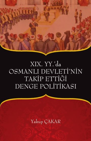 xıx. yy'da osmanlı devleti'nin takip ettiği denge politikası