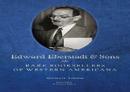 [+]The best book of the month Edward Eberstadt and Sons: Rare Booksellers of Western Americana  [READ] 