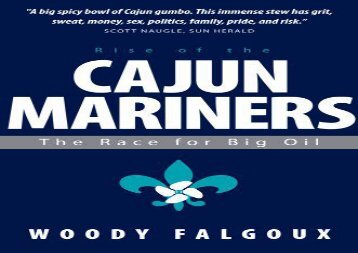 [+]The best book of the month Rise of the Cajun Mariners: The Race for Big Oil [PDF] 