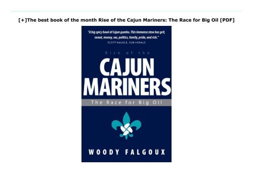 [+]The best book of the month Rise of the Cajun Mariners: The Race for Big Oil [PDF] 