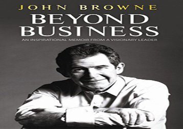 [+][PDF] TOP TREND Beyond Business: An Inspirational Memoir From a Visionary Leader  [DOWNLOAD] 