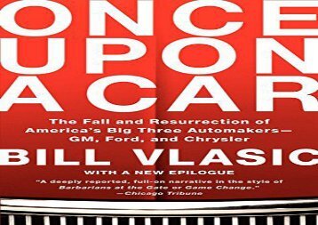 [+]The best book of the month Once Upon a Car: The Fall and Resurrection of America s Big Three Automakers--GM, Ford, and Chrysler  [FREE] 