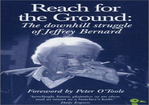 [+]The best book of the month Reach for the Ground: The Downhill Struggle of Jeffrey Bernard (Duckbacks)  [FREE] 