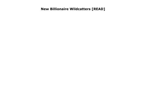 [+][PDF] TOP TREND The Frackers: The Outrageous Inside Story of the New Billionaire Wildcatters  [READ] 