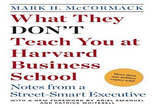 [+][PDF] TOP TREND What They Don t Teach You at Harvard Business School: Notes from a Street-Smart Executive  [READ] 