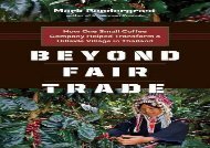 [+][PDF] TOP TREND Beyond Fair Trade: How One Small Coffee Company Helped Transform a Hillside Village in Thailand  [NEWS]
