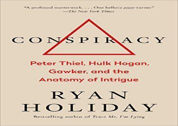[+]The best book of the month Conspiracy: Peter Thiel, Hulk Hogan, Gawker, and the Anatomy of Intrigue [PDF] 