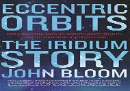 [+]The best book of the month Eccentric Orbits: The Iridium Story  [READ] 