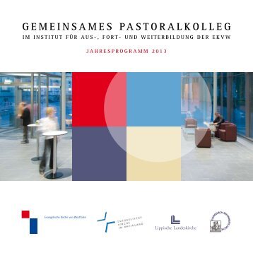 Gemeinsames pastoralKolleG - Institut für Aus- Fort