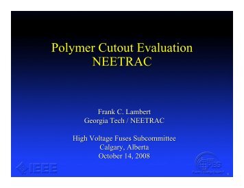 Polymer Cutout Evaluation NEETRAC