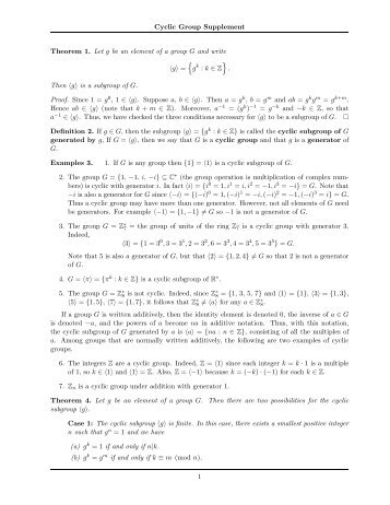 Cyclic Group Supplement Theorem 1. Let g be an element of a ...