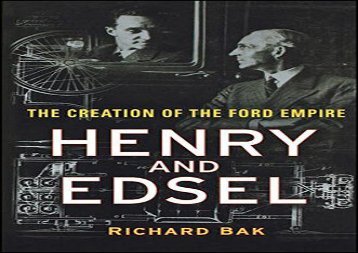 [+]The best book of the month Henry and Edsel: The Creation of the Ford Empire  [DOWNLOAD] 