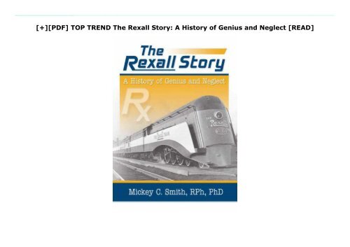 [+][PDF] TOP TREND The Rexall Story: A History of Genius and Neglect  [READ] 