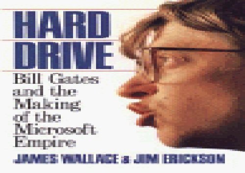 [+][PDF] TOP TREND Hard Drive: Bill Gates and the Making of the Microsoft Empire [PDF] 