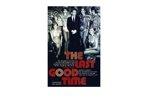 [+][PDF] TOP TREND The Last Good Time: Skinny d Amato and the 500 Club  [FULL] 