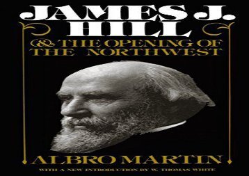 [+][PDF] TOP TREND James J.Hill and the Opening of the Northwest (Borealis Book) (Borealis Book S.)  [FREE] 