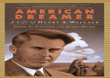 [+]The best book of the month American Dreamer: A Life of Henry A. Wallace: The Life and Times of Henry A. Wallace (Norton Paperback)  [FREE] 
