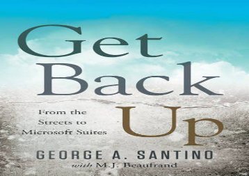 [+]The best book of the month Get Back Up: From the Streets to Microsoft Suites  [READ] 