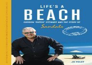 [+][PDF] TOP TREND Life s a Beach: Gordon  Butch  Stewart and the Story of Sandals  [DOWNLOAD] 