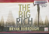 [+][PDF] TOP TREND The Big Rich: The Rise and Fall of the Greatest Texas Oil Fortunes  [READ] 