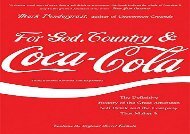 [+]The best book of the month For God, Country, and Coca-Cola: The Definitive History of the Great American Soft Drink and the Company That Makes It [PDF] 