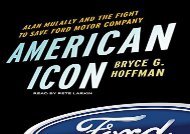 [+][PDF] TOP TREND American Icon: Alan Mulally and the Fight to Save Ford Motor Company  [NEWS]