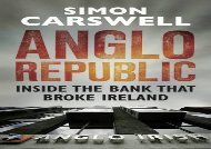 [+]The best book of the month Anglo Republic: Inside the bank that broke Ireland [PDF] 