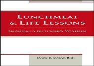 [+]The best book of the month Lunchmeat   Life Lessons: Sharing a Butcher s Wisdom  [READ] 