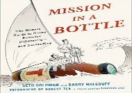 [+][PDF] TOP TREND Mission in a Bottle: The Honest Guide to Doing Business Differently - and Succeeding  [DOWNLOAD] 