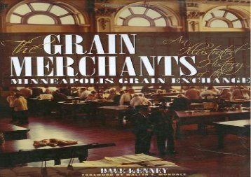 [+]The best book of the month The Grain Merchants: An IIIustrated History of the Minneapolis Grain Exchange  [NEWS]