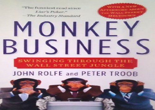 [+][PDF] TOP TREND Monkey Business: Swinging Through the Wall Street Jungle  [FULL] 