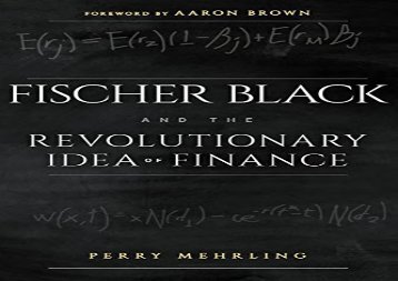 [+][PDF] TOP TREND Fischer Black and the Revolutionary Idea of Finance  [FULL] 
