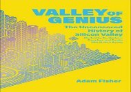 [+]The best book of the month Valley of Genius: The Uncensored History of Silicon Valley, as Told by the Hackers, Founders, and Freaks Who Made It Boom  [DOWNLOAD] 