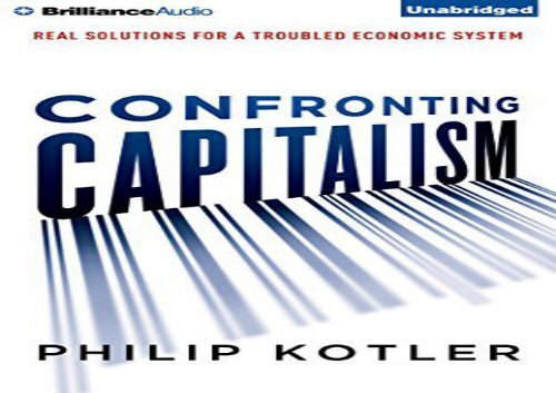 [+]The best book of the month Confronting Capitalism: Real Solutions for a Troubled Economic System  [DOWNLOAD] 