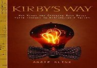 [+]The best book of the month Kirby s Way: How Kirby and Caroline Risk Built Their Company on Kitchen-Table Values  [READ] 