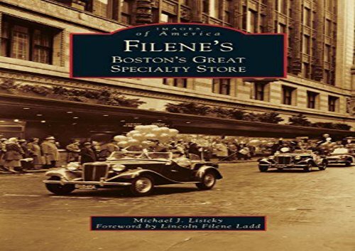 [+][PDF] TOP TREND Filene s: Boston s Great Specialty Store  [FULL] 