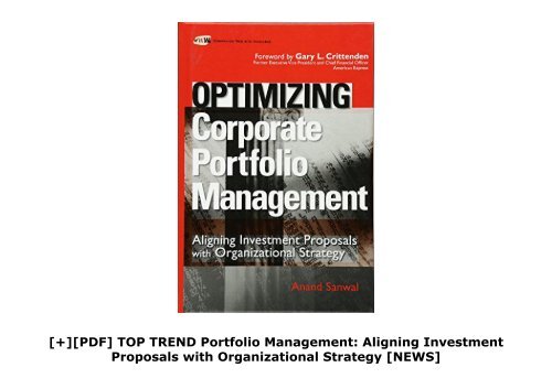 [+][PDF] TOP TREND Portfolio Management: Aligning Investment Proposals with Organizational Strategy  [NEWS]