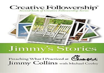 [+]The best book of the month Jimmy s Stories: Preaching What I Practiced at Chick-Fil-A (Creative Followership)  [READ] 