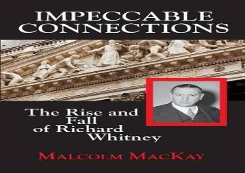 [+]The best book of the month Impeccable Connections: The Rise and Fall of Richard Whitney  [NEWS]