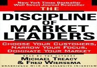 [+][PDF] TOP TREND The Discipline of Market Leaders: Choose Your Customers, Narrow Your Focus, Dominate Your Market  [FULL] 