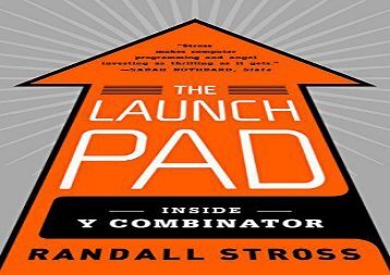 [+]The best book of the month The Launch Pad: Inside y Combinator [PDF] 