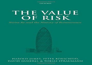 [+]The best book of the month The Value of Risk: Swiss Re and the History of Reinsurance  [READ] 
