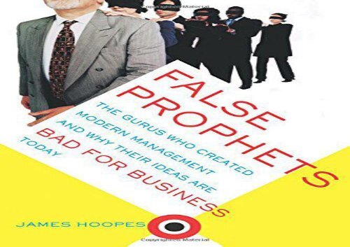 [+]The best book of the month False Prophets: The Gurus Who Created Modern Management And Why Their Ideas Are Bad For Business Today  [READ] 