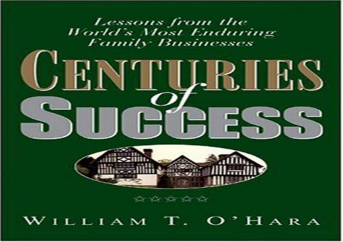 [+][PDF] TOP TREND Centuries of Success: Lessons from the World s Most Enduring Family Businesses [PDF] 