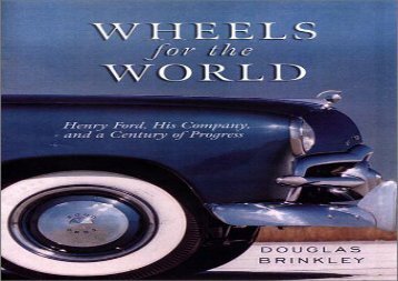 [+]The best book of the month Wheels for the World: Henry Fo  [DOWNLOAD] 