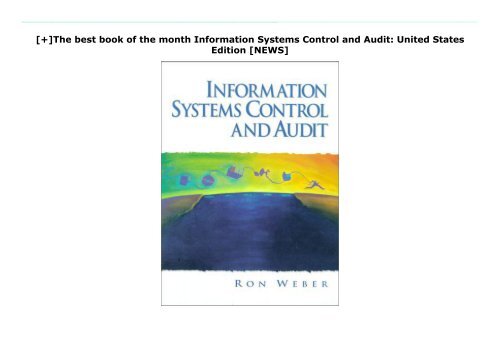 [+]The best book of the month Information Systems Control and Audit: United States Edition  [NEWS]