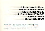 [+]The best book of the month It s Not the Big That Eat the Small...It s the Fast That Eat: How to Use Speed as a Competitive Tool in Business [PDF] 