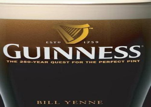 [+]The best book of the month Guinness: The 250 Year Quest for the Perfect Pint  [FREE] 