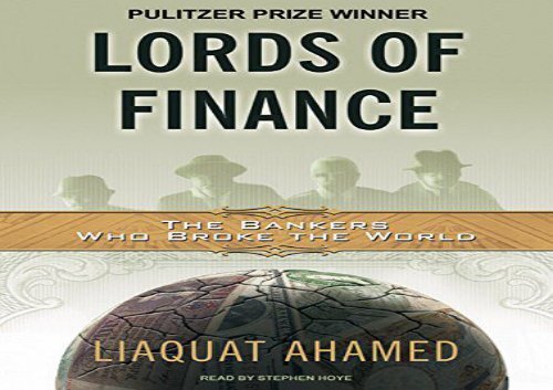 [+][PDF] TOP TREND Lords of Finance: The Bankers Who Broke the World  [FULL] 